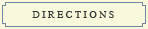 Directions